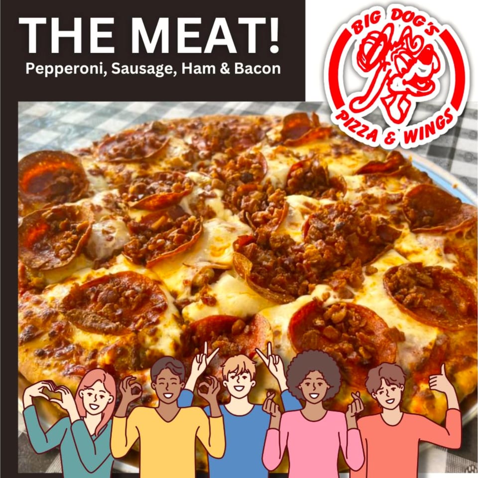 Big Dog’s “The Meat” Pizza – A Carnivore’s Dream